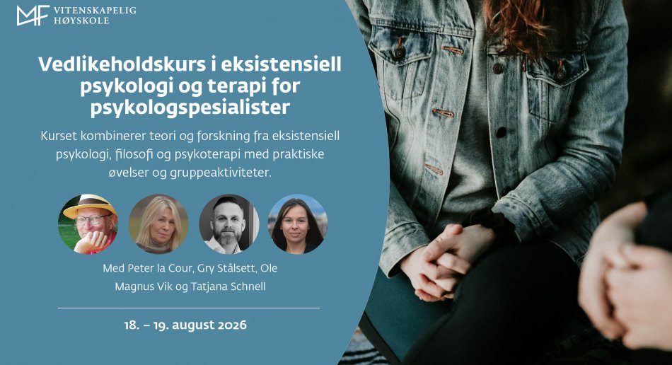 Vedlikeholdskurs i eksistensiell psykologi og terapi for psykologspesialister