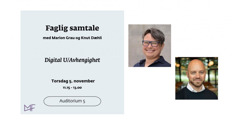 Faglig samtale om digital u/avhengighet