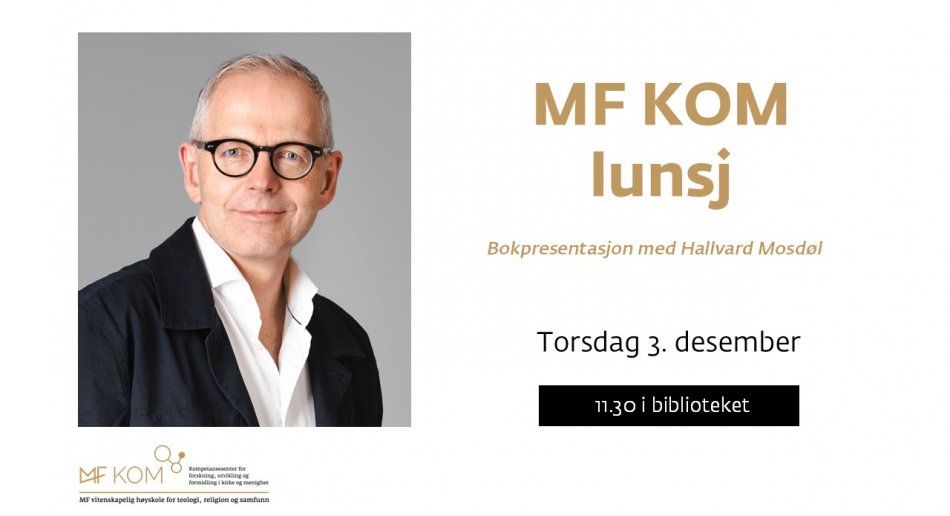 MF KOM-lunsj med Hallvard Mosdøl
